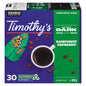TIMOTHY'S ESPRESSO FRENCH ROAST 30 KCUP, 4 X 30 UN